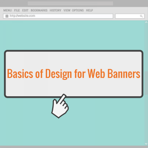 Basics of Design for Web Banners