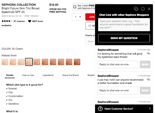 2. Leverage Live Chat to Drive a Community-Led Experience and Find New Leads You can use the live chat functionality to hyper-personalize the customer experience, as Sephora's live chat demonstrates below: